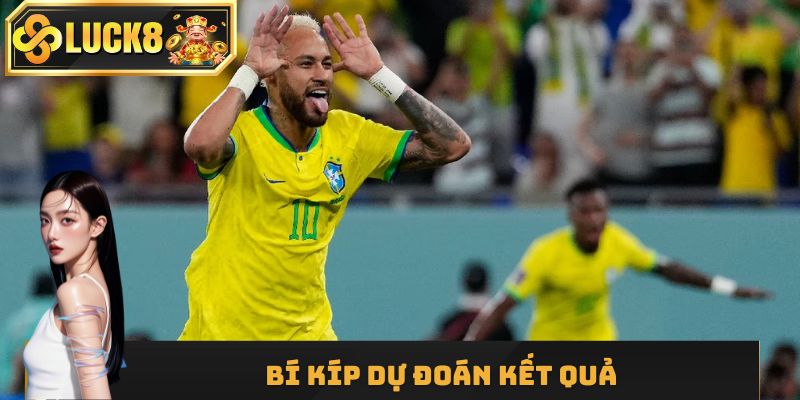 Bí kíp dự đoán kết quả