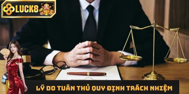 Quy định chơi có trách nhiệm do Luck8 cập nhật